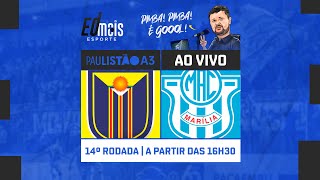 AO VIVO  Catanduva 1x1 Marília  16032024  Paulista A3 [upl. by Norahc]