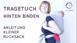 Tragetuch Rücken binden Anleitung von Trageberaterin [upl. by Atteugram]