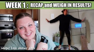 WEIGH IN RESULTS Week 1 Recap and Weighing In Weight Watchers  WW  Weight Loss Journey 2024 [upl. by Eeraj376]