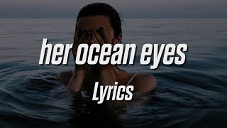 Powfu  her ocean eyes Lyrics  Lyric Video [upl. by Darline535]