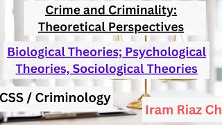 Theories of Crime Biological Psychological Sociological theories  Criminology  CSS [upl. by Annoiek905]