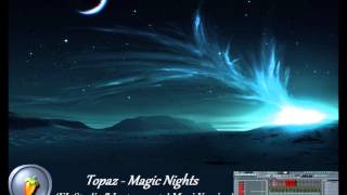 Topaz  Magic Nights Instrumental Maxi Cover 7quot FL Studio [upl. by Brouwer]