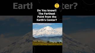 The Farthest Point from the Earth’s Center Interesting Facts  122 [upl. by Margalo592]