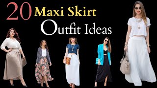 Great Ways To Style Maxi Skirts  20 Maxi Skirt Outfit Ideas 2024 [upl. by Iidnarb124]