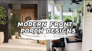 Modern front porch designs idea [upl. by Christian]