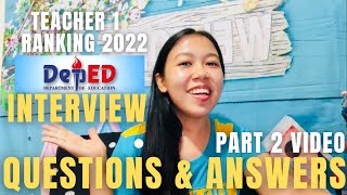 ✨Part 2 DepEd Interview Questions and Answers 2022  DepEd Ranking Interview [upl. by Vivle]