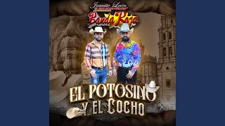 El Potosino y El Cocho [upl. by Akayas976]