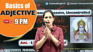 BASICS OF ADJECTIVE  BASIC ENGLISH GRAMMAR  English with Suman Sooryawanshi Maam  OCEAN GURUKULS [upl. by Tay]