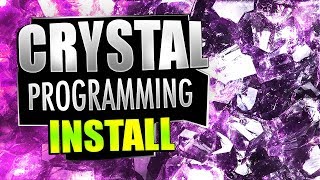 Crystal Lang 1 installing Crystal Lang  CodingPhase [upl. by Eillak]