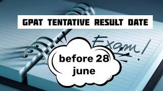 GPAT 2024 result date gpat2024 gpatdiscussioncenter GPAT5291 [upl. by Lavern]