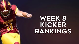 Top 12 Kicker Rankings Week 8 Fantasy Football 2024 [upl. by Tawnya951]