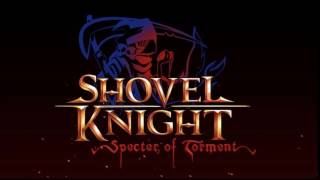 Both Eyes Open  Shovel Knight Specter of Torment OST [upl. by Lanrev]