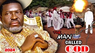 THE MAN CALLED GOD  KANAYO O KANAYO amp NOSA REX 2024 LATEST NOLLYWOOD MOVIE [upl. by Enaerb]