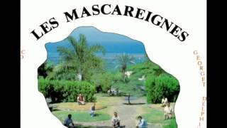 LES MASCAREIGNES [upl. by Gal684]