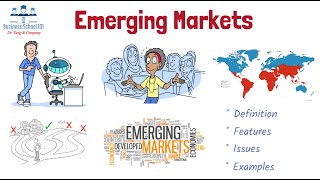 What is Emerging Market  From A Business Professor [upl. by Eilsew862]