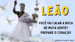 LEÃO ♌ PREPARE O CORAÇÃO😮VOCÊ VAI CALAR A BOCA DE MUITA GENTE AS ALIANÇAS EXPANSÃO FINANCEIRA [upl. by Diraj]