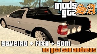 GTASA  Vw Saveiro G5 Cabine Simples  Fixa  Som [upl. by Aisats]