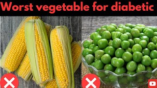 5 WORST Vegetables For DIABETES  THESE are the TOP 5 WORST Vegetables For DIABETES [upl. by Oludoet215]