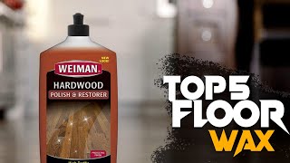 Best Floor Wax for Wood Floors  Best Commercial Floor Wax In 2024 [upl. by Constant]