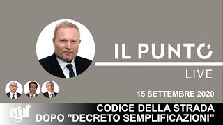 Il Punto Live Codice della strada 2020 quotDecreto semplificazioniquot  Dott Giandomenico Protospataro [upl. by Ayotal736]