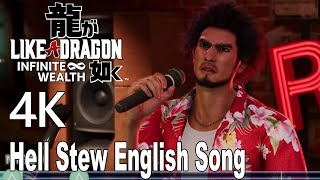 Like a Dragon Infinite Wealth Hell Stew Karaoke Song English Dub Ichiban 4K [upl. by Ecaidnac]