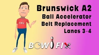 Brunswick A2 Lane 34 Ball Accelerator Belt Replacement  Bowlfix [upl. by Certie]