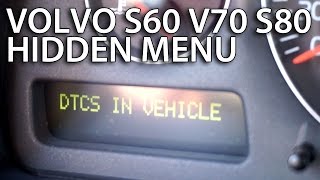 How to enter hidden DTC menu in Volvo S60 V70 XC70 S80 XC90 diagnostic service mode [upl. by Jard854]