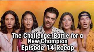 The Challenge Battle For a New Champion Episode 14 Recap [upl. by Gradey]