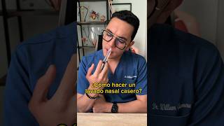 ¿Cómo hacer un lavado nasal casero Parte 1  Dr William Guerrero medicina shorts [upl. by Preiser]