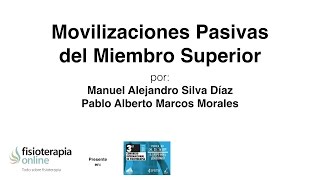 Movilizaciones pasivas del miembro superior [upl. by Esiuqcaj715]