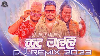 Sudu Malli සුදු මල්ලි Dj JNK amp Moniyo  Dj Remix 2023 DJJNK [upl. by Eblehs]