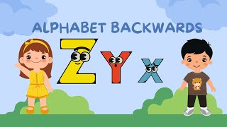 Learn the Alphabet Backwards ZYX  we are the alphabet reversed [upl. by Salvatore]