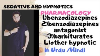 pharmacology l sedative and hypnotics pharmacology anxiolytics and hypnotics pharmacology in urdu [upl. by Eceinahs]