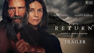 The Return Trailer 2024  Ralph Fiennes  The Return Ralph Fiennes  The Return Movie Trailer [upl. by Cypro]