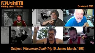 Wisconsin Death Trip YabtM 02 04 October 2020 [upl. by Aenotna]