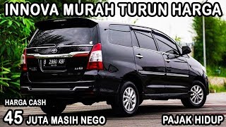 INFO HARGA MOBIL BEKAS KIJANG INNOVA HANYA 45 JUTA MURAH [upl. by Larina675]