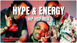 HYPE ENERGY HIP HOP MIX  by Don Simon Migos Drake Offset Future Metro Boomin [upl. by Elleral634]