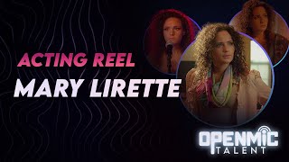 Mary Lirette  Acting Reel  OpenMic Talent [upl. by Ajnotal393]