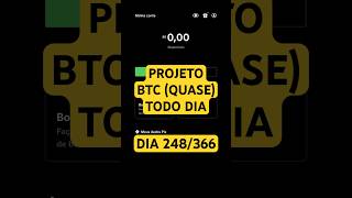 PROJETO BITCOIN TODO DIA 248366 BTCTodoDia Bipa Criptomoedas DCA Bitcoin Cryptocurrency [upl. by Eislek816]