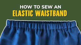 Learn How To Sew An ELASTIC WAISTBAND For Shorts Skirts amp Pants In 3 Minutes  sewquaint [upl. by Esten]