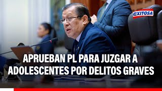 🔴🔵¡Atención Pleno aprueba PL para que adolescentes sean juzgados por delitos graves [upl. by Cynera350]