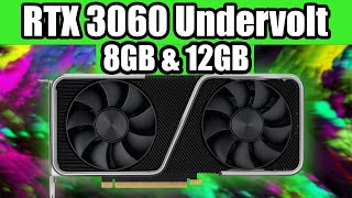 Undervolt your RTX 3060 for more FPS  Tutorial  8GB and 12GB  Works for 3060 Ti PLUS too [upl. by Alael]