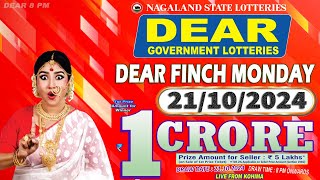 DEAR FINCH MONDAY DRAW DEAR 8 PM ONWARDS DRAW DATE 21102024 NAGALAND STATE LOTTERIES [upl. by Aneekan477]