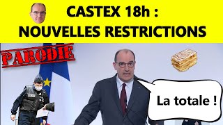 Parodie 🇫🇷 Castex18h  Jean Castex annonce encore de nouvelles restrictions 25 mars 2021 [upl. by Romano363]