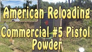 American Reloading Commercial 5 Pistol Powder [upl. by Womack913]