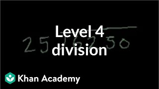 Level 4 division  Multiplication and division  Arithmetic  Khan Academy [upl. by Atsirhc]