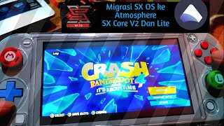 CARA UPDATE SWITCH SX CORE V2 LITE MIGRASI SX OS KE ATMOSPHERE FW 13 2 [upl. by Almeida]