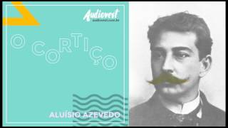 O Cortiço  Completo  Aluísio Azevedo  Capítulo 18 [upl. by Obla905]