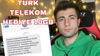 Türk telekom hediye 10GB internet 2024 kaçırma YENİ [upl. by Nylime]