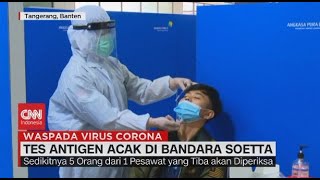 Tes Antigen Acak di Bandara Soetta [upl. by Ttenaj]